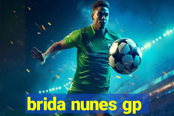 brida nunes gp
